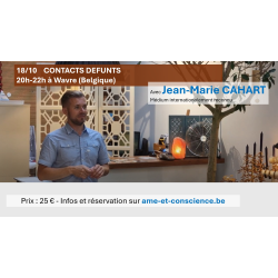 18/10 : 20h00 - Contacts Défunts