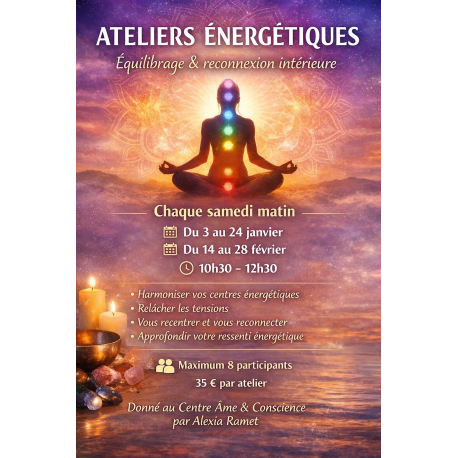 14/02 - 10h30 : ATELIERS ENERGETIQUES