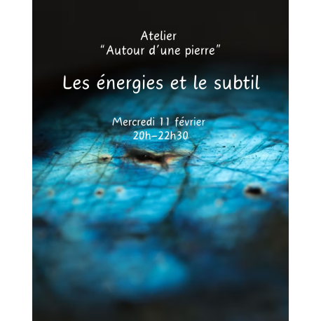 02/11 - 20h00 : ATELIER - LES...