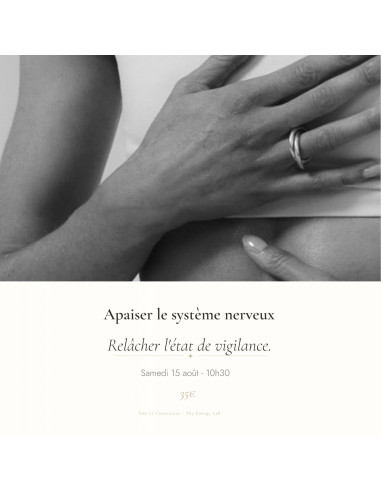 15 aout - 10h30 : Apaiser son système nerveux