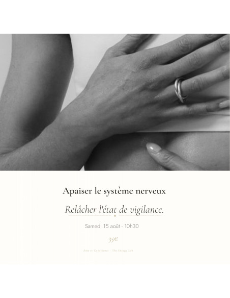 15 aout - 10h30 : Apaiser son système nerveux