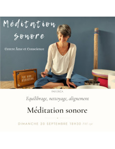 20 septembre - 18h30 : Méditation sonore