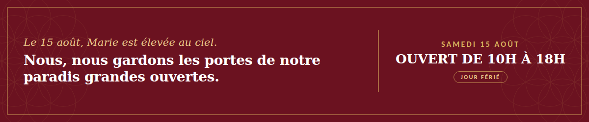 ouvert samedi 15 aout 2026